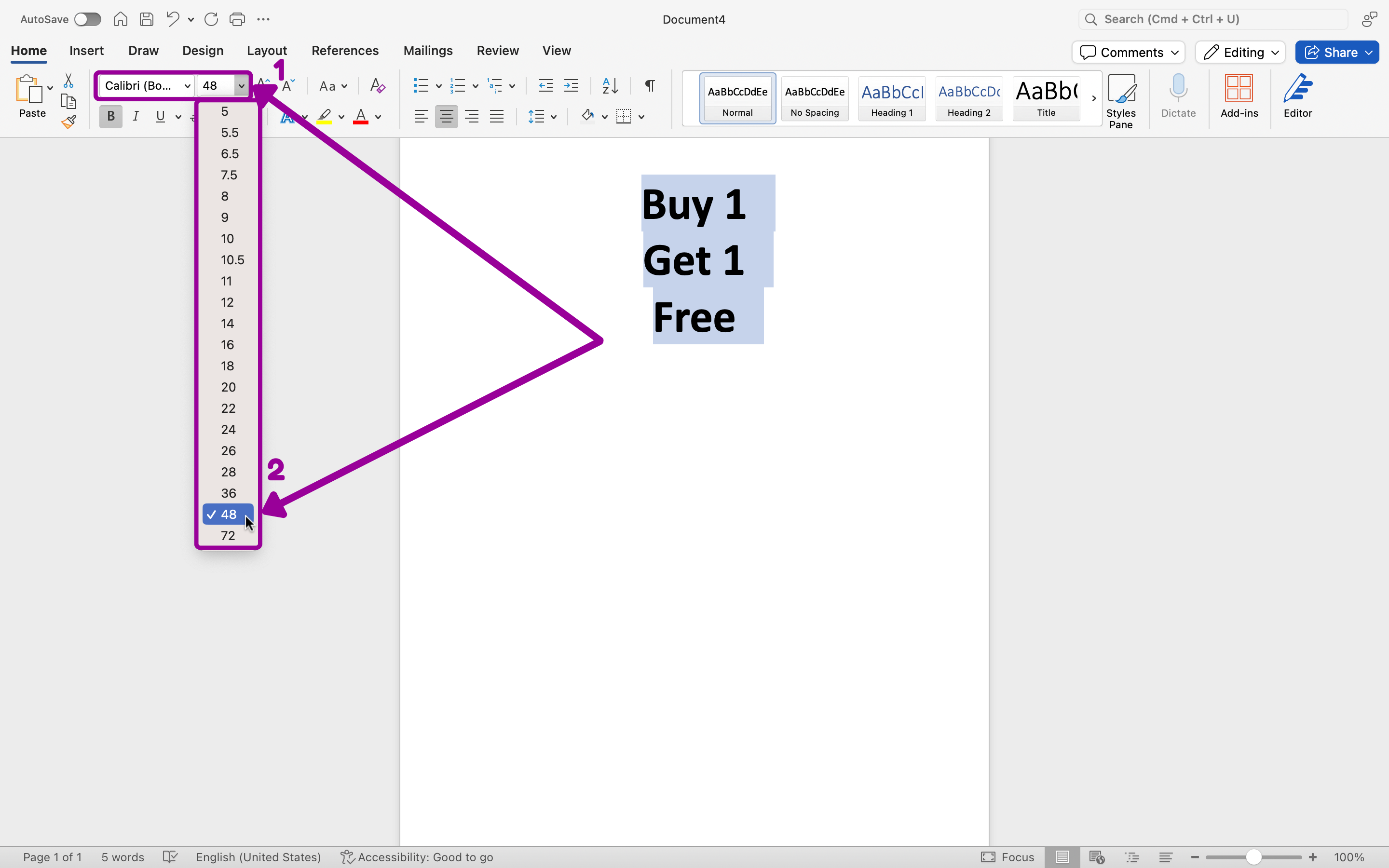 There is a Microsoft Word document open with "Buy 1 Get 1 Free" in the form of three lines of text. A magenta arrow is pointing to the font formatting section which is found in the Home tab on the ribbon menu. This arrow is pointing to the option to change the size of the font on the document. A dropdown menu has been opened up displaying numbers from 5 through 72. A second magenta arrow points to number 48 on this dropdown menu.